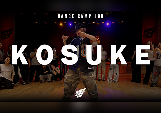 DANCE CAMP 190 | KOSUKE_DAY 1